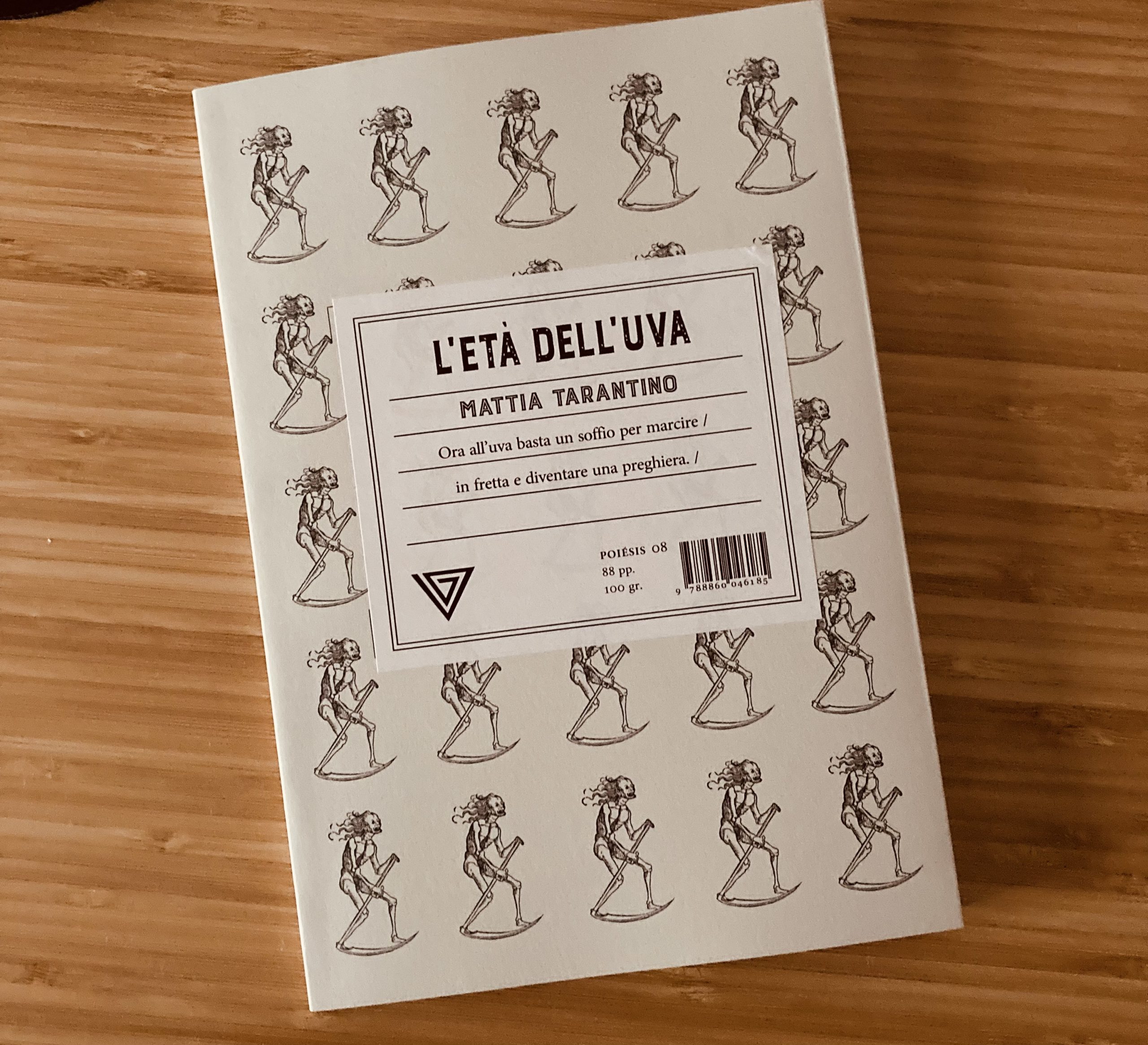 mattia tarantino poesie l'età dell'uva