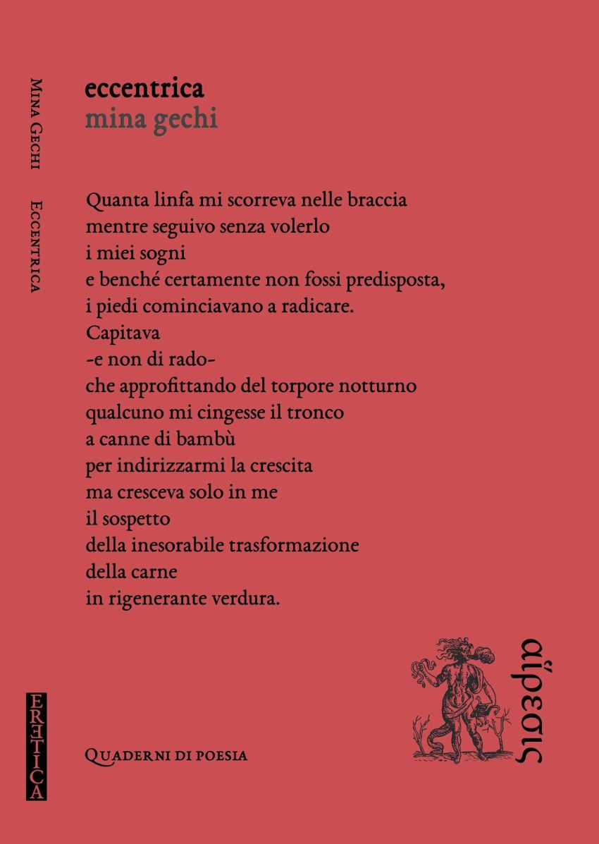 Poesie di Mina Gechi, Eccentrica