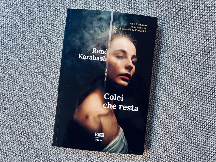 René Karabash Colei che resta recensione
