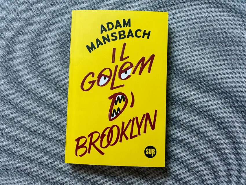 Adam Mansbach Il Golem di Brooklyn Sur Recensione