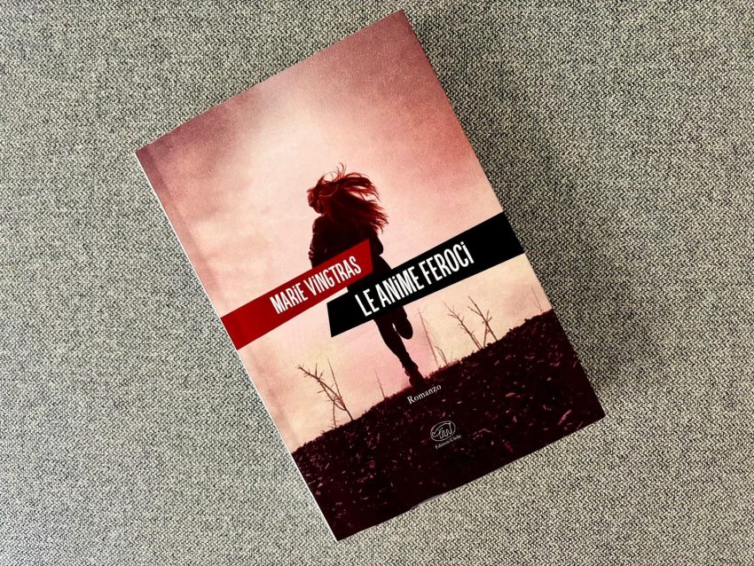 marie vingtras le anime feroci edizioni clichy recensione