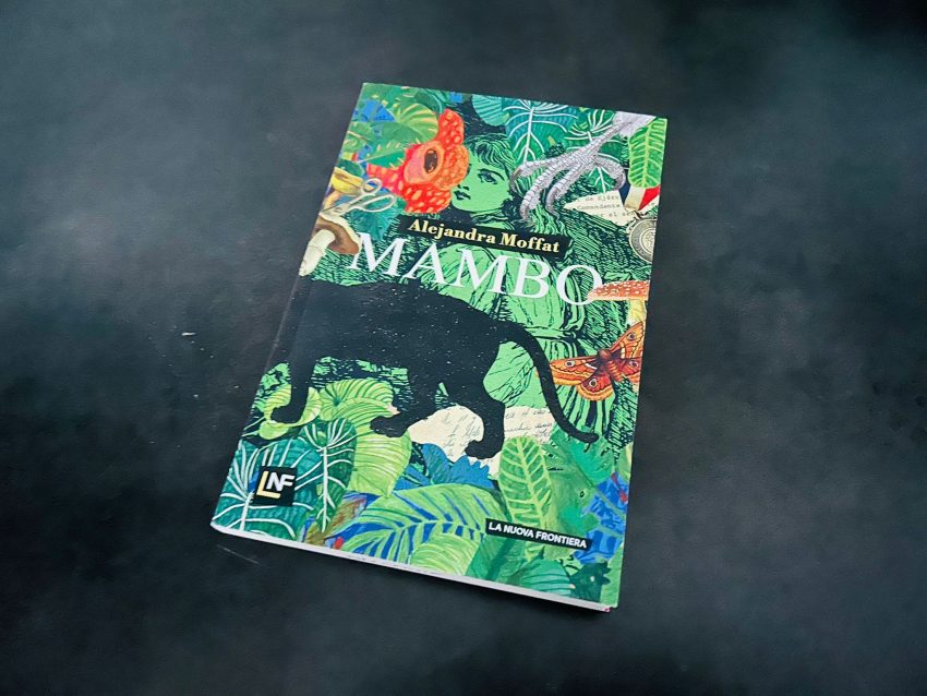 Mambo Alejandra Moffet La nuova frontiera recensione
