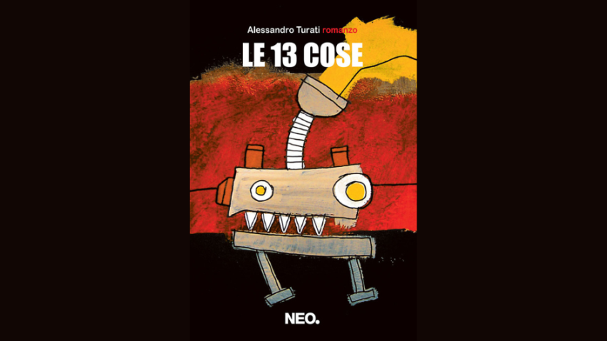 Alessandro Turati Le 13 cose neo edizioni recensione